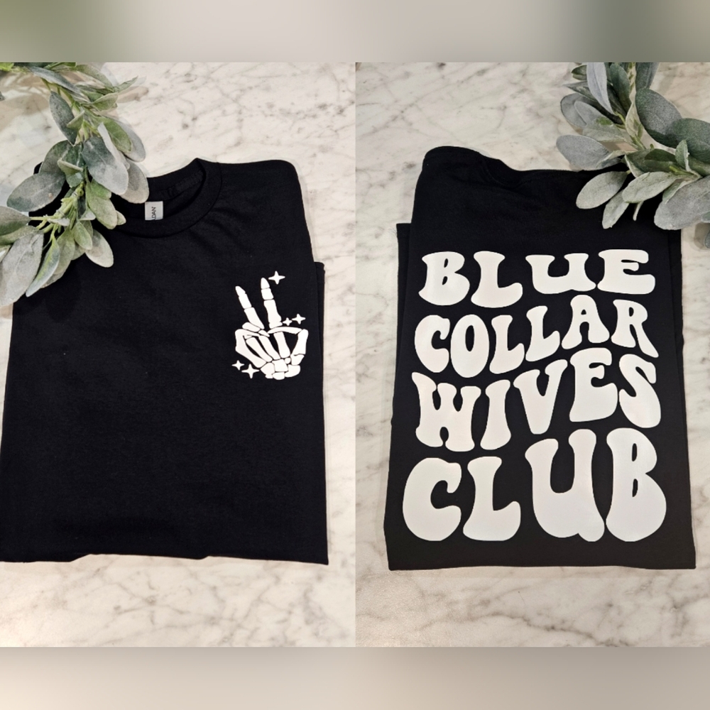 Blue collar wife shirt cute popular trending retro blue collar wives club